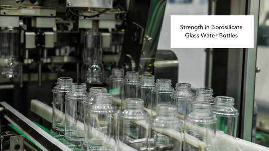 💛 Strength in Borosilicate Glass - Wilfred Eco